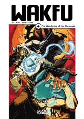 Wakfu Vol. 4 The Wandering of the Eliatropes TP