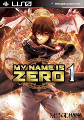 My Name Is Zero Vol. 1 TP