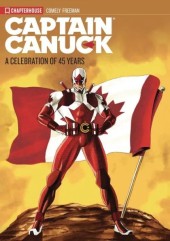 Captain Canuck: A Celebration of 45 Years TP
